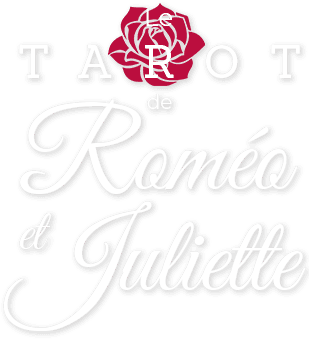 Le tarot de Roméo et Juliette